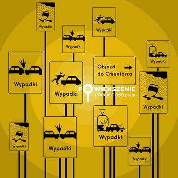 Ekspert: "To nie pijani kierowcy zabijają najwięcej osób na drogach" audiobook, OKO.press