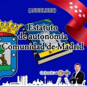 Estatuto de Autonomía Comunidad de Madrid, Luis Carballés