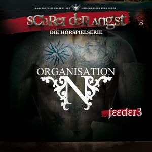 Folge 3 - Feeder - Die Organisation N, Carsten Fehse