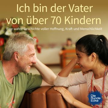 Ich bin der Vater von über 70 Kindern audiobook, Lothar Baltrusch