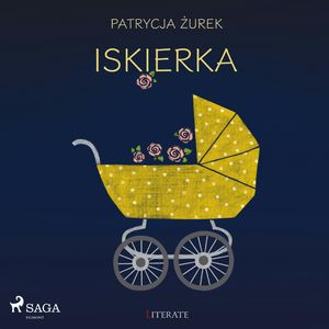 Iskierka, Patrycja Żurek