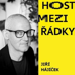 Jiří Hájíček: Město versus vesnice, to je moje celoživotní téma, Nakladatelství Host