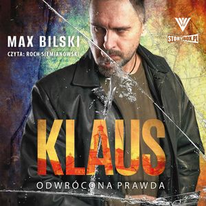 Klaus. Odwrócona prawda, Max Bilski