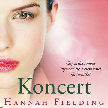 Koncert audiobook, Hannah Fielding