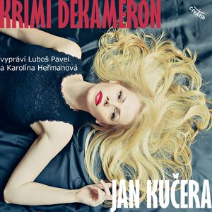 Krimi DEKAMERON, Jan Kučera