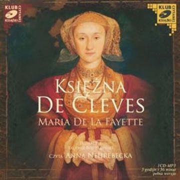 Księżna de Cleves audiobook, Maria De La Fayette