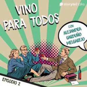 Las princesas de las uvas: Sauvignon Blanc y Merlot T01E02, Alejandra Garduño Melgarejo