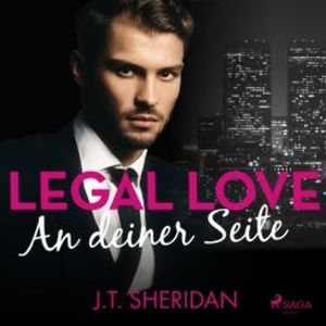 Legal Love - An deiner Seite, J. T. Sheridan