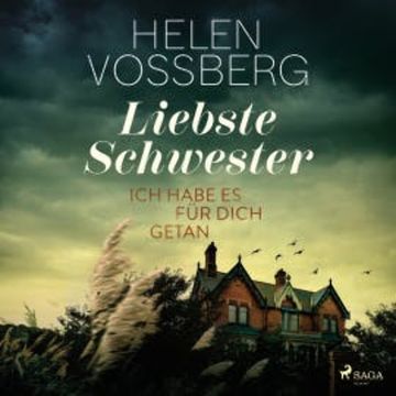 Liebste Schwester audiobook, Helen Vossberg