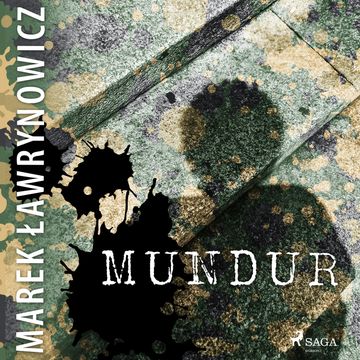 Mundur audiobook, Marek Ławrynowicz