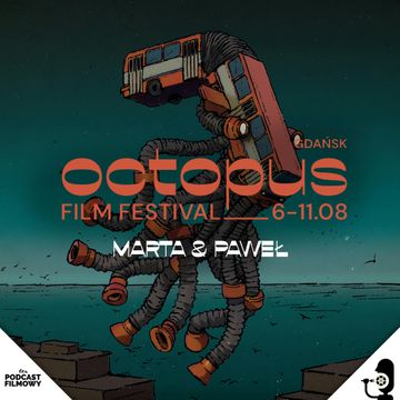 Octopus Film Festiwal - NAJWIERNIEJSI z widzów | Wywiad audiobook, Konrad Korkosiński, Piotr Maszorek