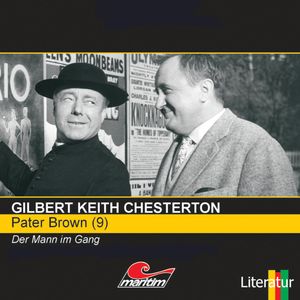 Der Mann im Gang (Pater Brown 9), Gilbert Keith Chesterton