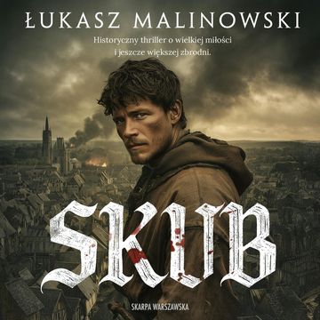 Skub audiobook, Łukasz Malinowski