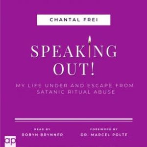 SPEAKING OUT!, Chantal Frei