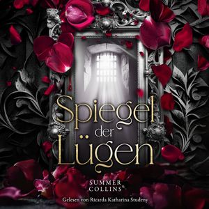 Spiegel der Lügen, Summer Collins
