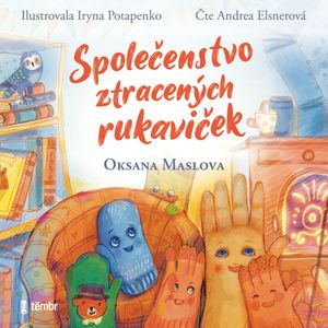 Společenstvo ztracených rukaviček, Oksana Maslova
