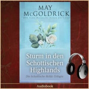 STURM IN DEN SCHOTTISCHEN HIGHLANDS, May McGoldrick