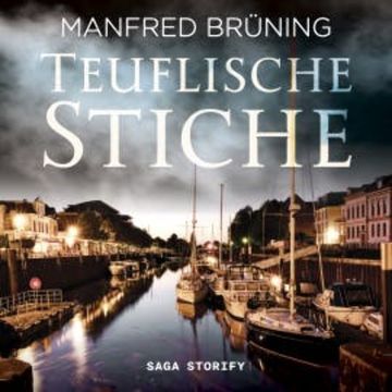 Teuflische Stiche audiobook, Manfred Brüning