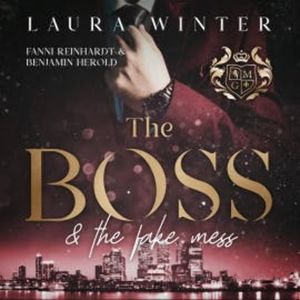 The Boss and the fake mess, Laura Winter