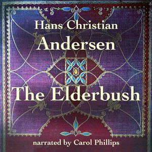 The Elderbush, Hans Christian Andersen