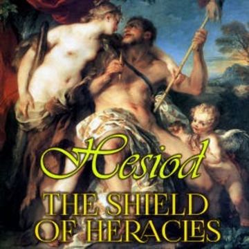 The Shield of Heracles audiobook, Hesiod