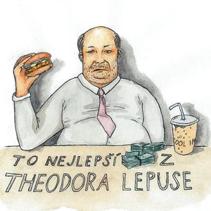 To nejlepší z Theodora Lepuse, Theodor Lepus