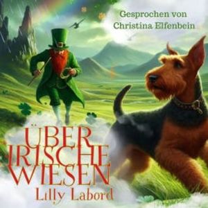 Über irische Wiesen, Lilly Labord