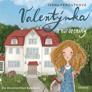 Valentýnka a narozeniny, Ivana Peroutková