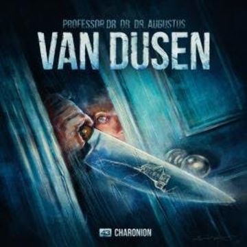 Van Dusen, Folge 43: Charonion (ungekürzt) audiobook, Marc Freund