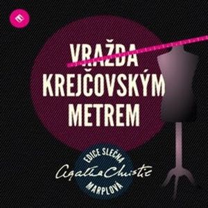Vražda krejčovským metrem, Agatha Christie