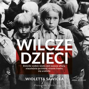Wilcze dzieci, Wioletta Sawicka