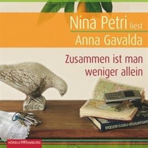 Zusammen ist man weniger allein, Anna Gavalda