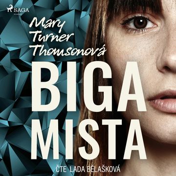 Bigamista audiobook, Mary Turner Thomsonová
