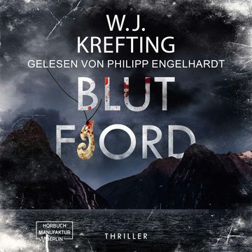 Blutfjord (ungekürzt) audiobook, W.J. Krefting
