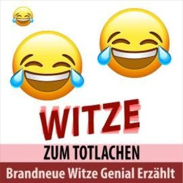 Brandneue Witze Genial Erzählt - Witze zum Totlachen (Ungekürzt) audiobook, Torsten Abrolat