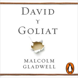 David y Goliat, Malcolm Gladwell