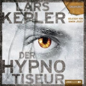 Der Hypnotiseur audiobook, Lars Kepler