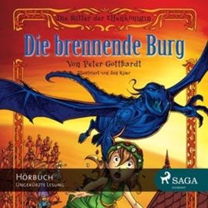 Die brennende Burg (Die Ritter der Elfenkönigin 3), Peter Gotthardt