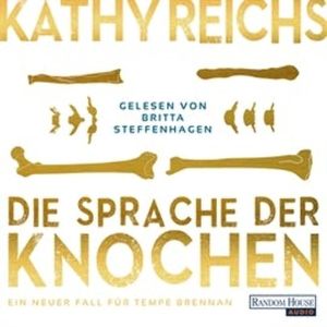 Die Sprache der Knochen, Kathy Reichs
