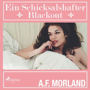 Ein schicksalshafter Blackout, A.F. Morland
