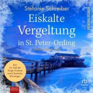 Eiskalte Vergeltung in St. Peter-Ording, Stefanie Schreiber