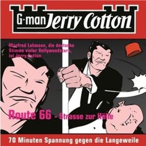 Route 66 - Straße zur Hölle (Jerry Cotton 3), Jerry Cotton