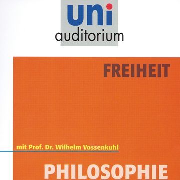 Freiheit audiobook, Wilhelm Vossenkuhl