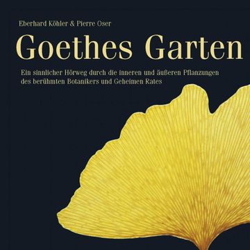 Goethes Garten audiobook, N.N.