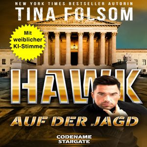 Hawk - Auf der Jagd, Tina Folsom