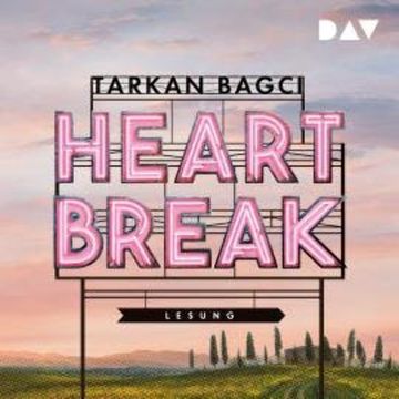 Heartbreak (Ungekürzt) audiobook, Tarkan Bagci