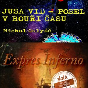 Jusa Vid + Expres Inferno, Michal Gulyáš