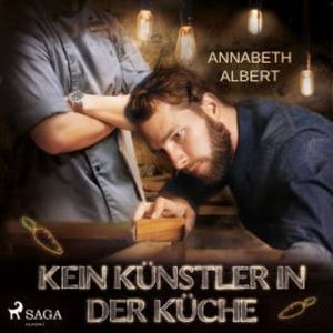 Kein Künstler in der Küche, Annabeth Albert