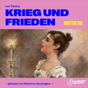 Krieg und Frieden (Dritter Teil), Leo Tolstoy