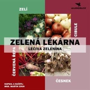 Léčivá zelenina, Martin Zoun